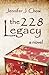 The 228 Legacy Paperback – July 25, 2013
