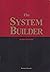 The System Builder
