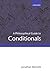 A Philosophical Guide to Conditionals by Jonathan Bennett (2003-06-19)