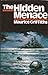 Hidden Menace: Mine Warfare - Past, Present and Future by Griffiths, Maurice (1981) Hardcover