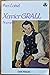 Xavier Grall: 1930-1981 (Biographie) (French Edition)