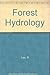 Forest Hydrology by Lee, Richard (1980) Hardcover