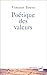Po?tique des valeurs by Vin...