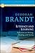 Literacy and Learning: Reflections on Writing, Reading, and Society [Hardcover] [2009] (Author) Deborah Brandt