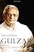 Selected Poems: Gulzar by Gulzar (2012-01-03)