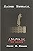 The Coming Destruction of the Baptist People/ Sacred Betrayal by James R. Beller