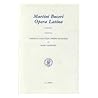 Martin Bucer: Opera Latina, Volume 1 (Latin Edition)