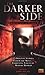 Darker Side by Poppy Z. Brite (2002-05-05)