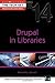 Drupal in Libraries (The Tech Set #14)