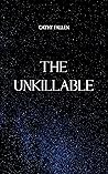 The Unkillable