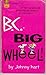 B.C. Big Wheel