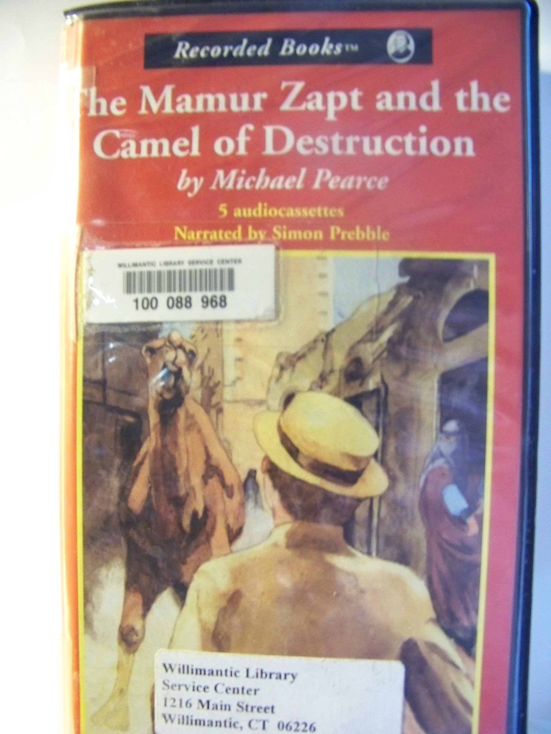 The Mamur Zapt and the Camel of Destruction
