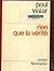 Rien que la verite by VIALAR PAUL