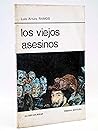 Los viejos asesinos