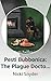 Pesti Bubbonica: The Plague...