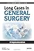 Long Cases in General Surgery by R Rajamahendran by R Rajamahendran