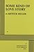 Some Kind of Love Story by Arthur Miller (2002-03-15)