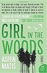Girl in the Woods: A Memoir