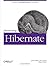 Harnessing Hibernate 1st edition by James Elliott, Timothy M. O'Brien, Ryan Fowler (2008) Paperback