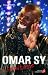 Omar Sy : L'inimitable de V...