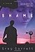 Shame: A Novel by Greg Garrett (2009-05-01)