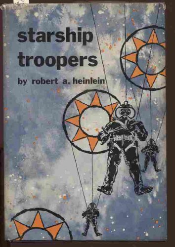 STARSHIP TROOPERS. 1960 Hugo Award Winner.