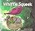 Whiffle Squeek by Caron Lee Cohen (1987-09-01)