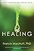 Healing by Francis Macnutt (1999-01-01)