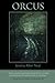 Orcus by Jeremy Neal (2012-08-26)