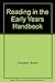 Reading in the Early Years Handbook by Robin Campbell (1995-05-01)
