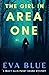 The Girl in Area One