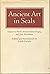 Ancient Art in Seals: Essays by Pierre Amiet, Nimet Ozguc, and John Boardman