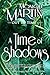 A Time of Shadows: Out of Time #8 (Volume 8) by Monique Martin (2015-01-02)