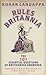 Rules Britannia: The 101 Essential Questions of Britishness Answered - From How to Keep a Stiff Uppe: The 101 Essential Questions of Britishness ... a Stiff Upper Lip to Who Ate All the Pies by Rohan Candappa (2007) Hardcover