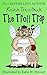 The Troll Trap (Smelly Trolls) by Rosen Trevithick (2013-02-21)