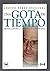 Una gota de tiempo by Adolfo Pérez Esquivel