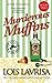 Murderous Muffins (Chubby C...