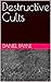 Destructive Cults