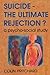Suicide - The Ultimate Rejection? by Pritchard (1995-10-01)