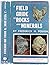 A Field Guide to Rocks and Minerals: The Peterson Field Guide Series
