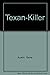 Texan-Killer (Green Country)