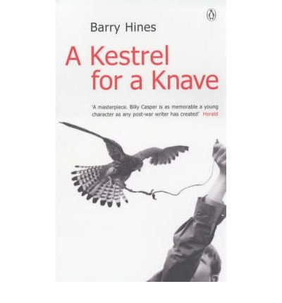 [(A Kestrel for a Knave)] [ By (author) Barry Hines ] [January, 2001]
