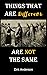 Things That are Different are Not the Same by Dirk Anderson
