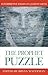 The Prophet Puzzle: Interpretive Essays on Joseph Smith (Essays on Mormonism Series) (1999-02-15)