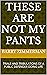 THESE ARE NOT MY PANTS by Barry Zimmerman