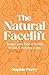 The Natural Facelift: Sculpt your face at home in just 5 minutes a day