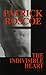 The Indivisible Heart by Patrick Roscoe (2015-04-20)