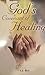 God's Covenant of Healing