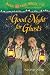 A Good Night for Ghosts (Magic Tree House: Merlin Missions #14)