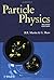 Particle Physics, 2nd Edition by B. R. Martin (1997-08-28)
